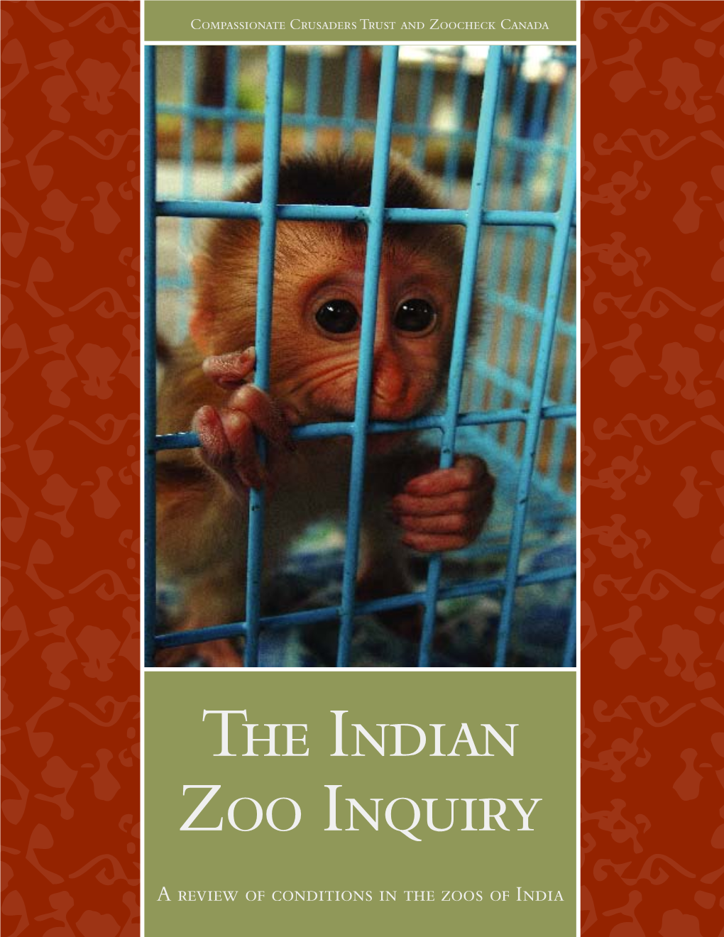 Indian Zoo Inquiry