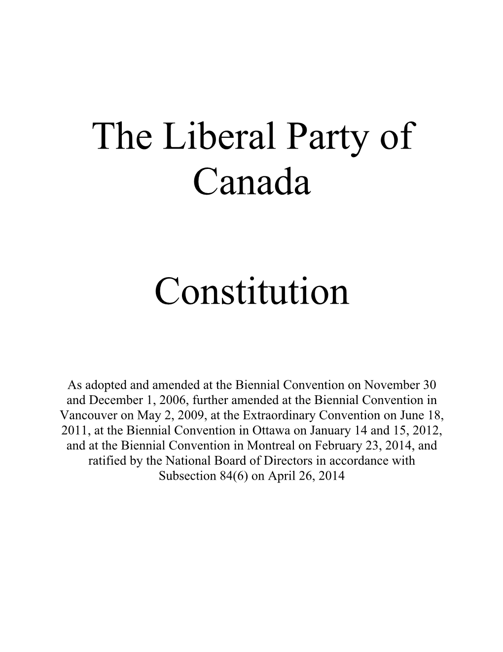 The Liberal Party of Canada Constitution