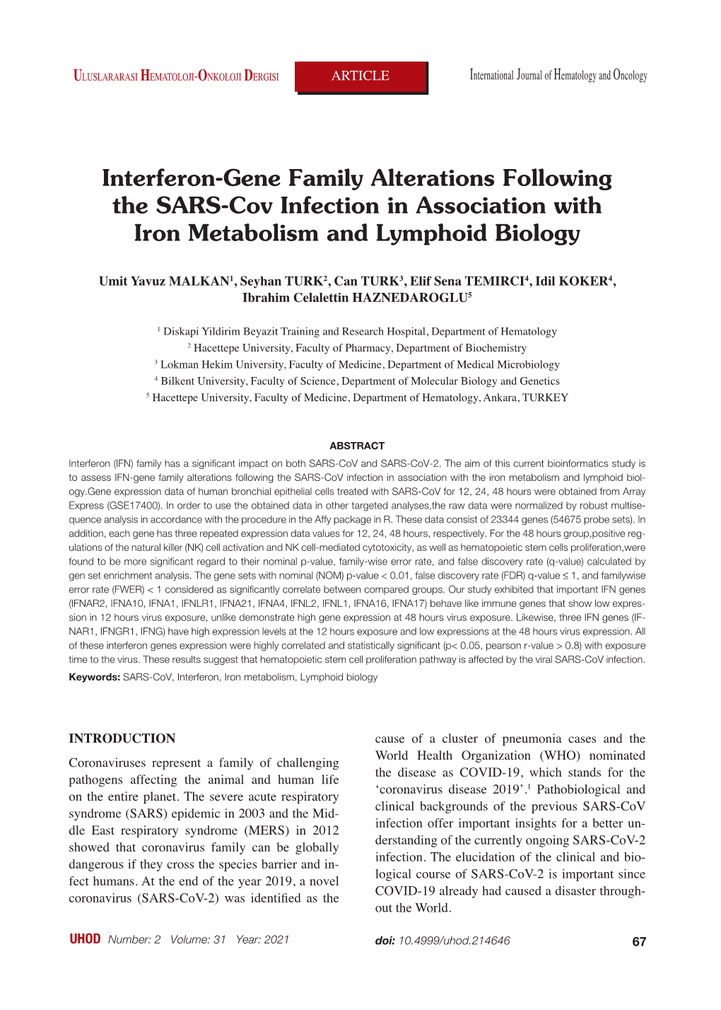 Interferon-Gene Family Alterations Following the SARS-Cov Infection in Association with Iron Metabolism and Lymphoid Biology