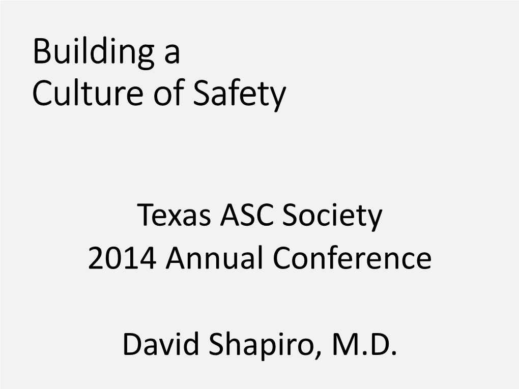 Building a Culture of Safety