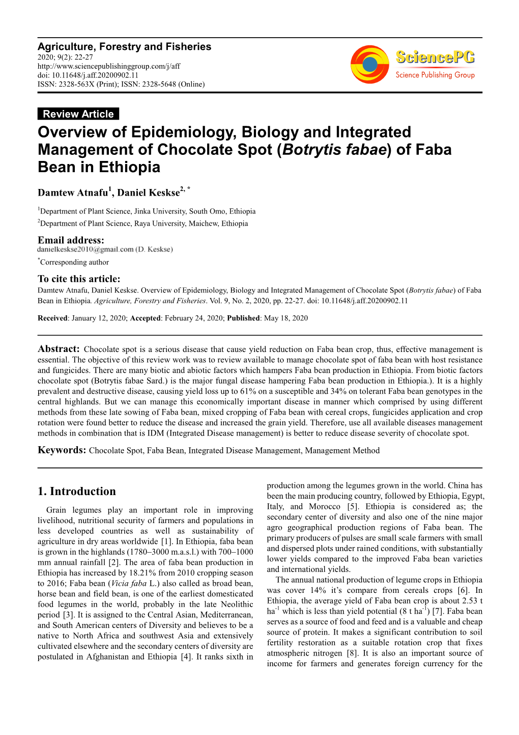 Overview of Epidemiology, Biology and Integrated Management of Chocolate Spot (Botrytis Fabae) of Faba Bean in Ethiopia