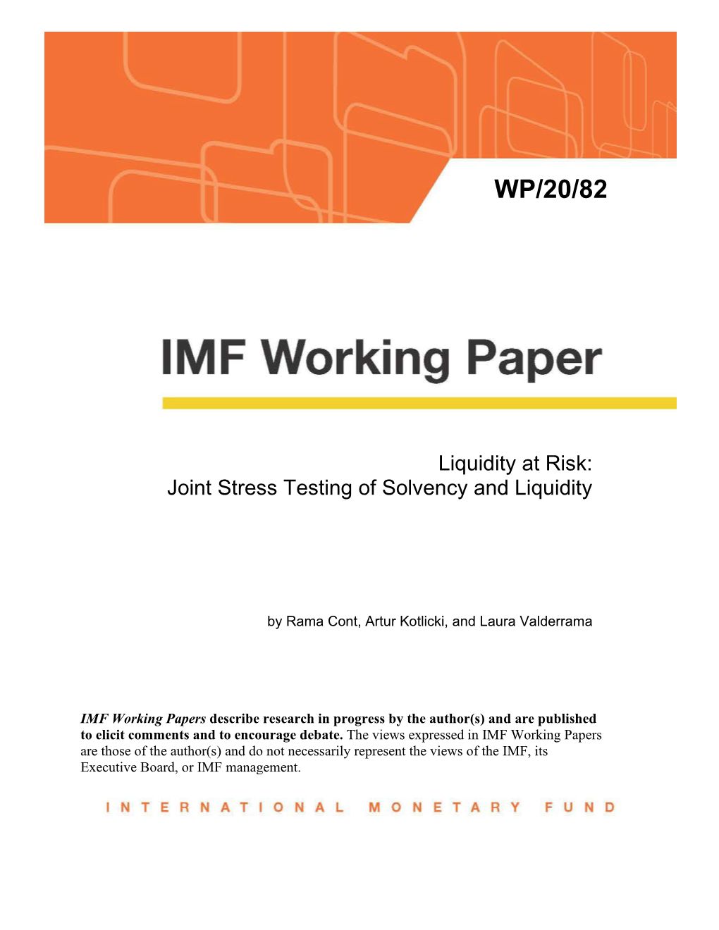 Liquidity at Risk: Joint Stress Testing of Solvency and Liquidity