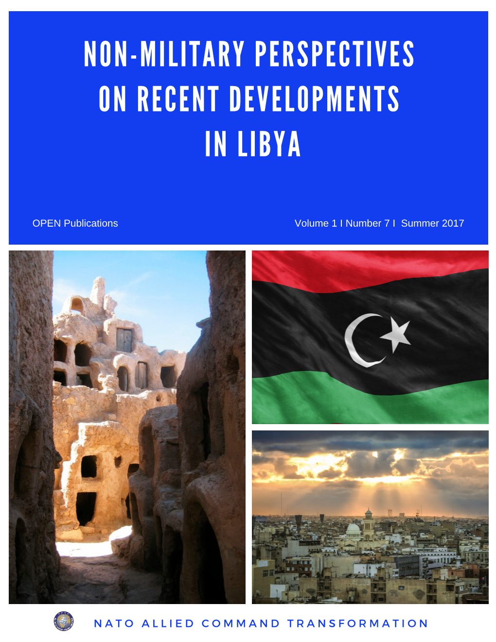 Non-Military Perspectives on Recent Developments in Libya