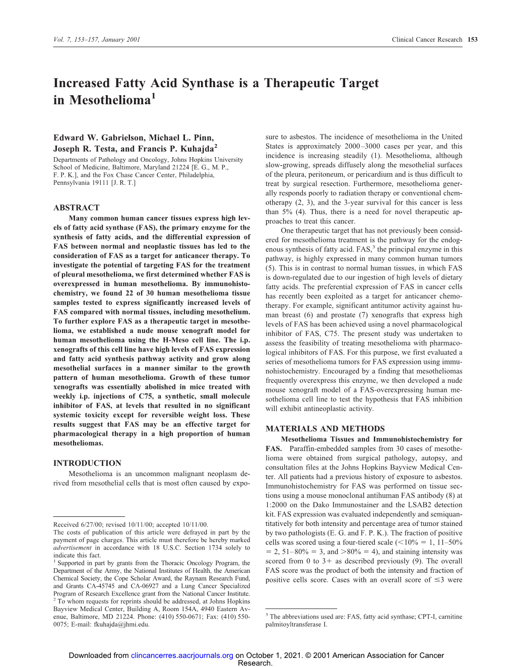 Increased Fatty Acid Synthase Is a Therapeutic Target in Mesothelioma1