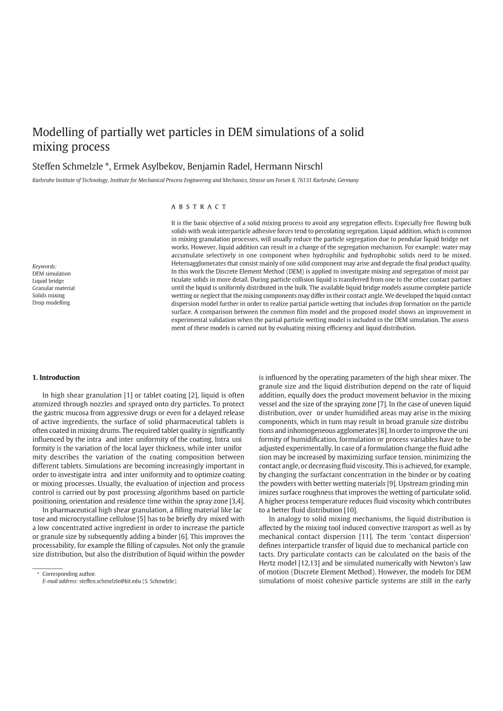 Modelling of Partially Wet Particles in DEM Simulations of a Solid Mixing Process