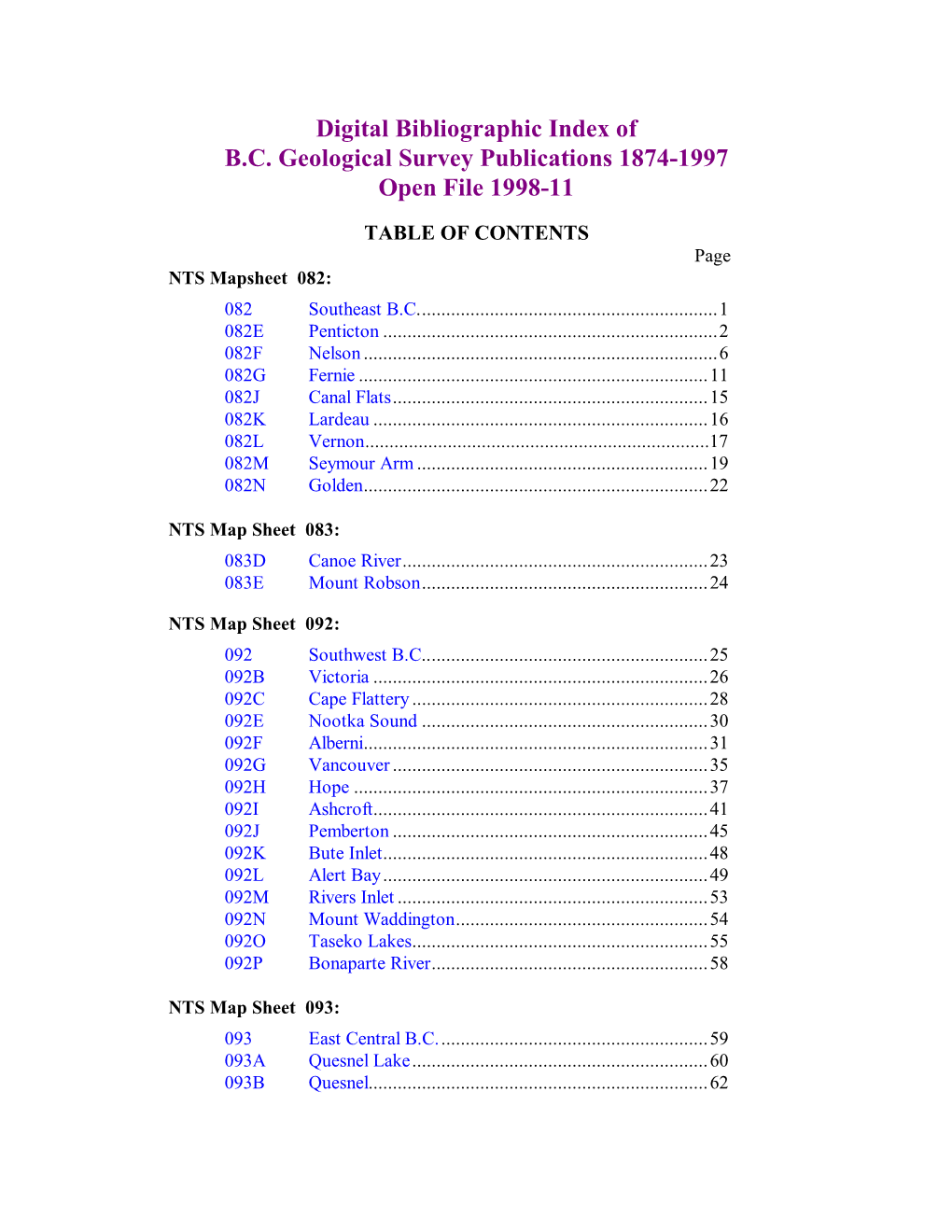 Digital Bibliographic Index of B.C. Geological Survey Publications 1874-1997 Open File 1998-11