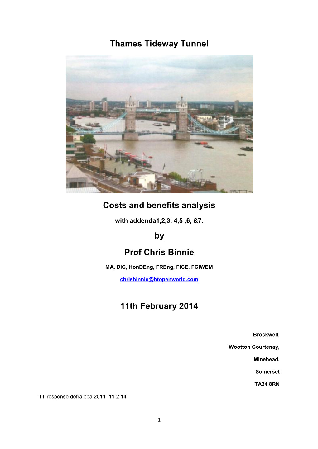 Thames Tideway Tunnel Costs and Benefits Analysis by Prof Chris