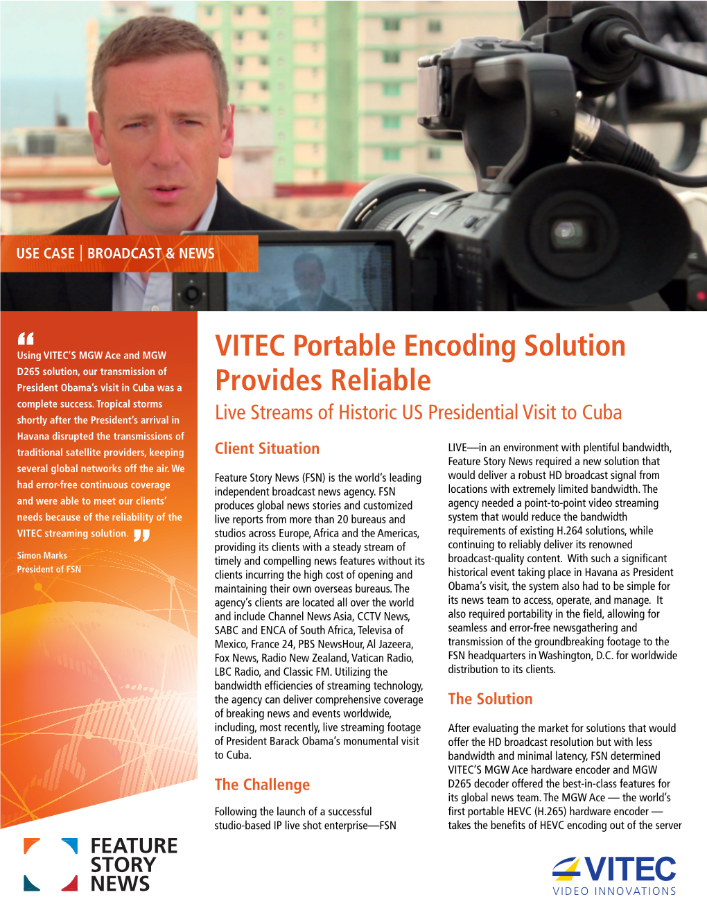 VITEC Portable Encoding Solution Provides Reliable