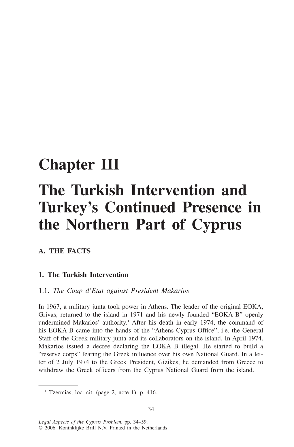 Chapter III the Turkish Intervention and Turkey's Continued Presence
