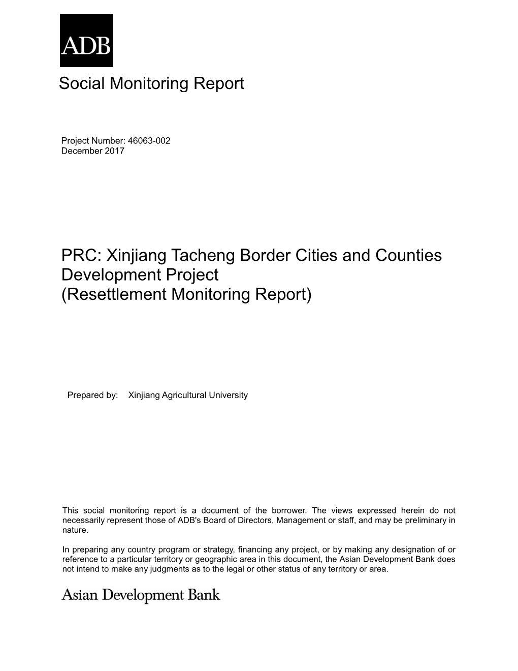 Xinjiang Tacheng Border Cities and Counties Development Project (Resettlement Monitoring Report)