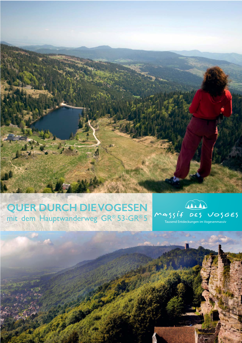 QUER DURCH DIE VOGESEN ® ® Mit Dem Hauptwanderweg GR 53-GR 5 Château 6 Col D65 D De Hohenbourg 66 Château Du Litschhof Puttelange-Aux-Lacs 2