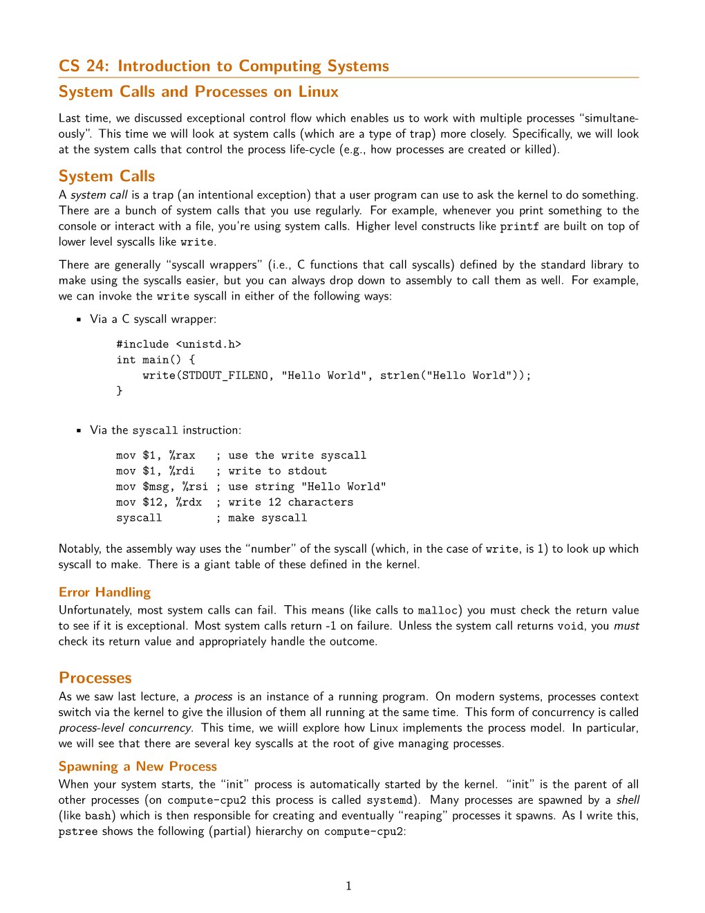 CS 24: Introduction to Computing Systems System Calls and Processes on Linux