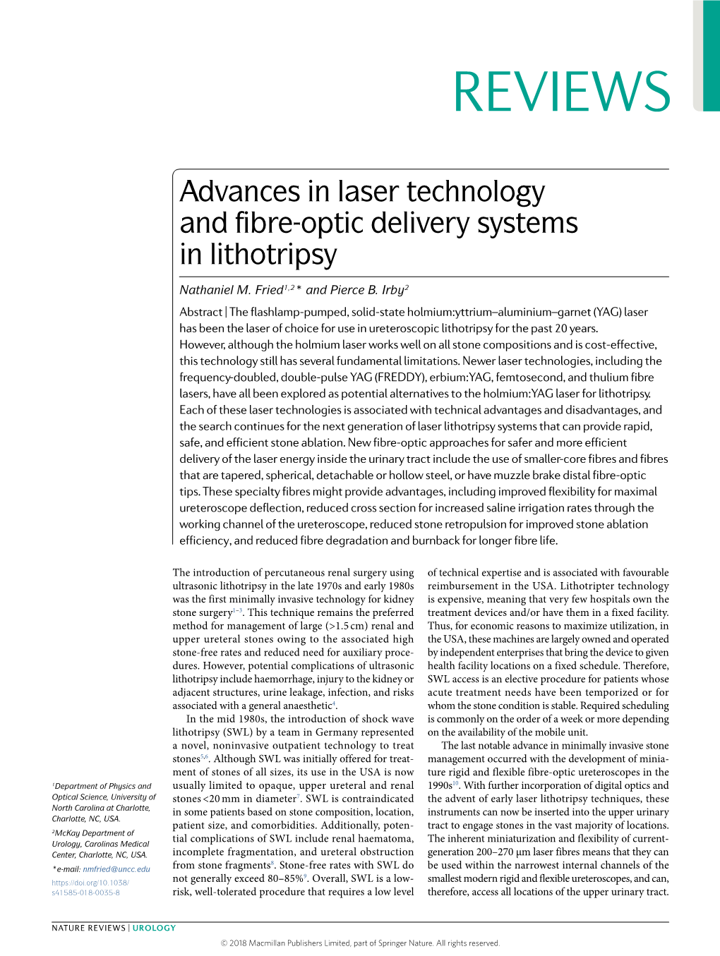 Advances in Laser Technology and Fibre-Optic Delivery Systems In