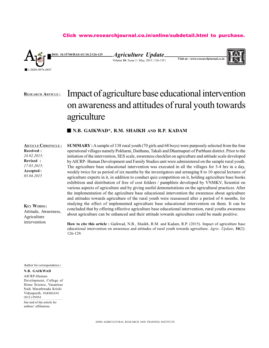 Impact of Agriculture Base Educational Intervention on Awareness and Attitudes of Rural Youth Towards Agriculture