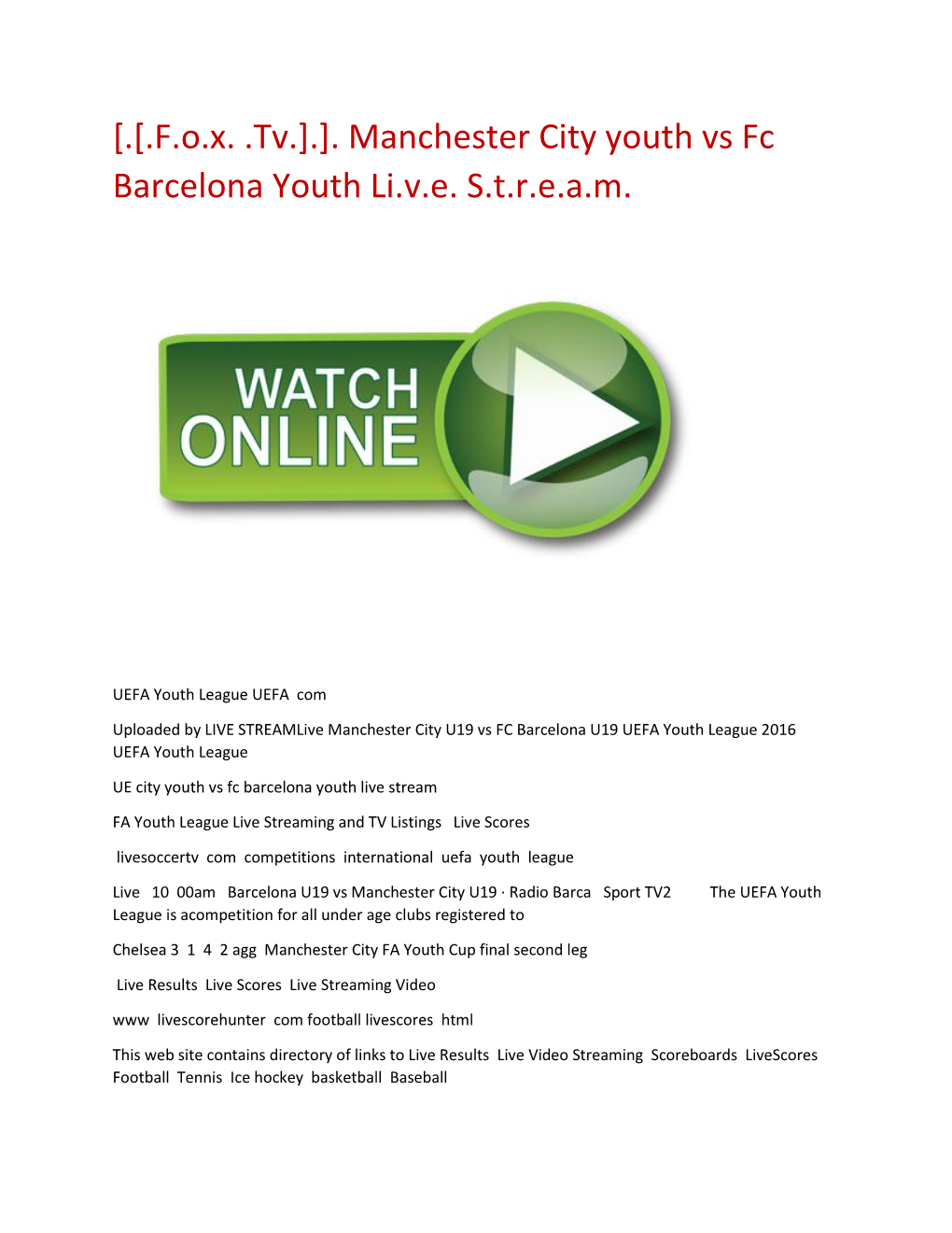 Manchester City Youth Vs Fc Barcelona Youth Li.V.E