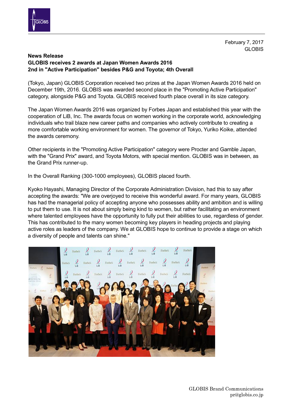 News Release GLOBIS Receives 2 Awards at Japan Women Awards 2016 2Nd in "Active Participation" Besides P&G and Toyota; 4Th Overall