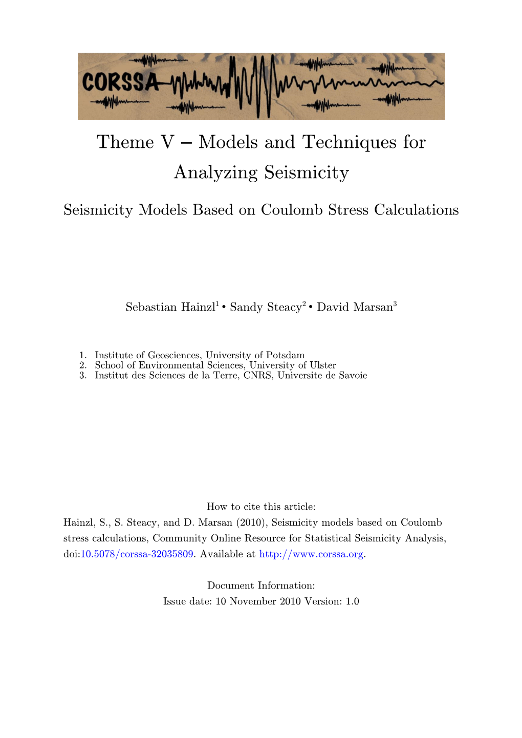 Seismicity Models Based on Coulomb Stress Calculations