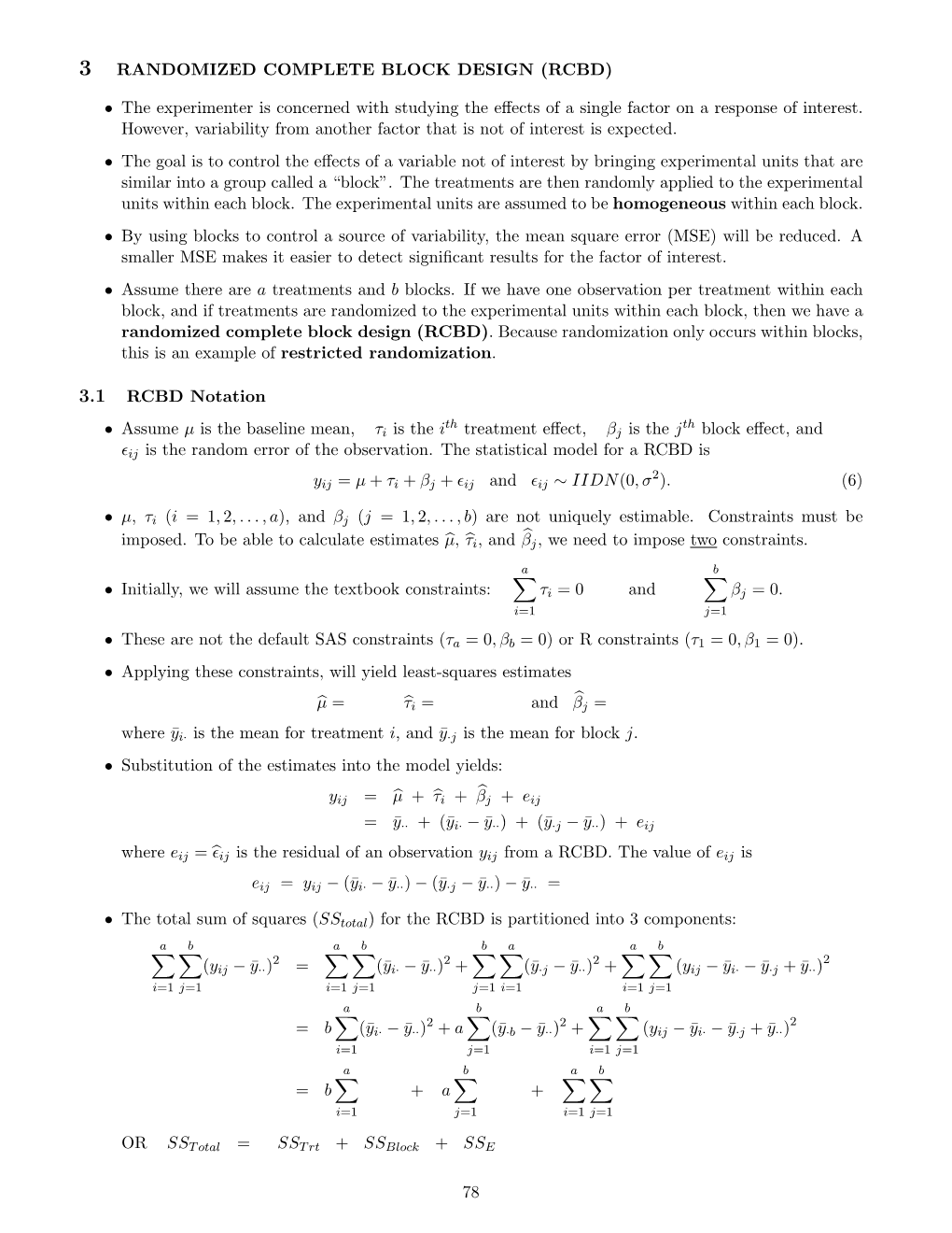 3 RANDOMIZED COMPLETE BLOCK DESIGN (RCBD) • The