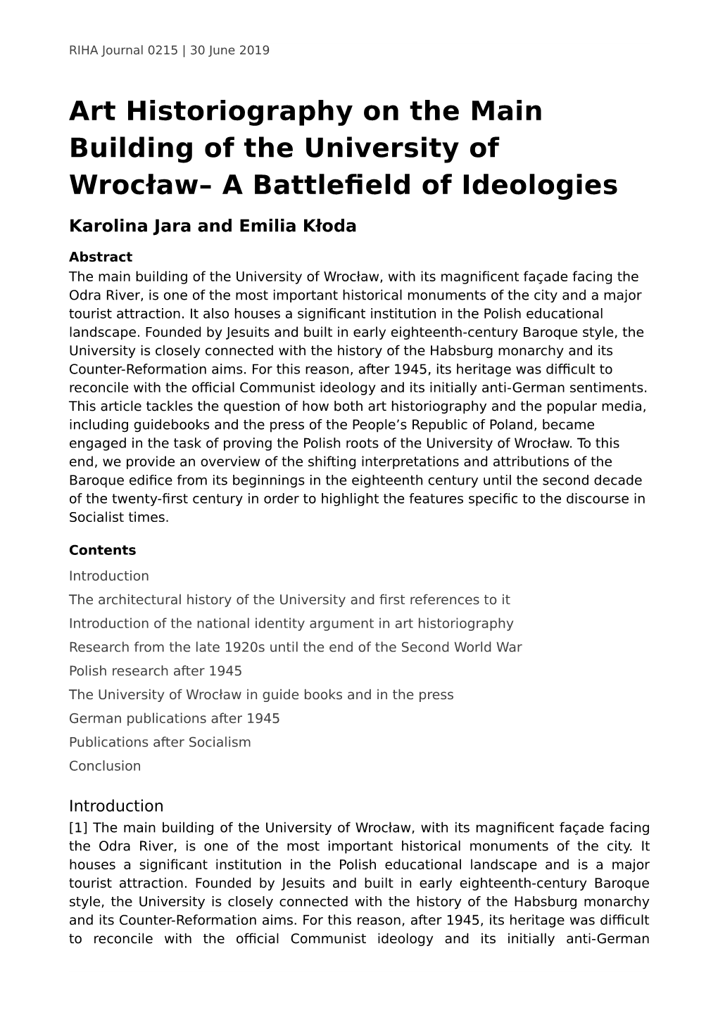 Art Historiography on the Main Building of the University of Wrocław– a Battlefeld of Ideologies