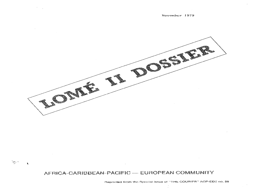 Lomé II Dossier