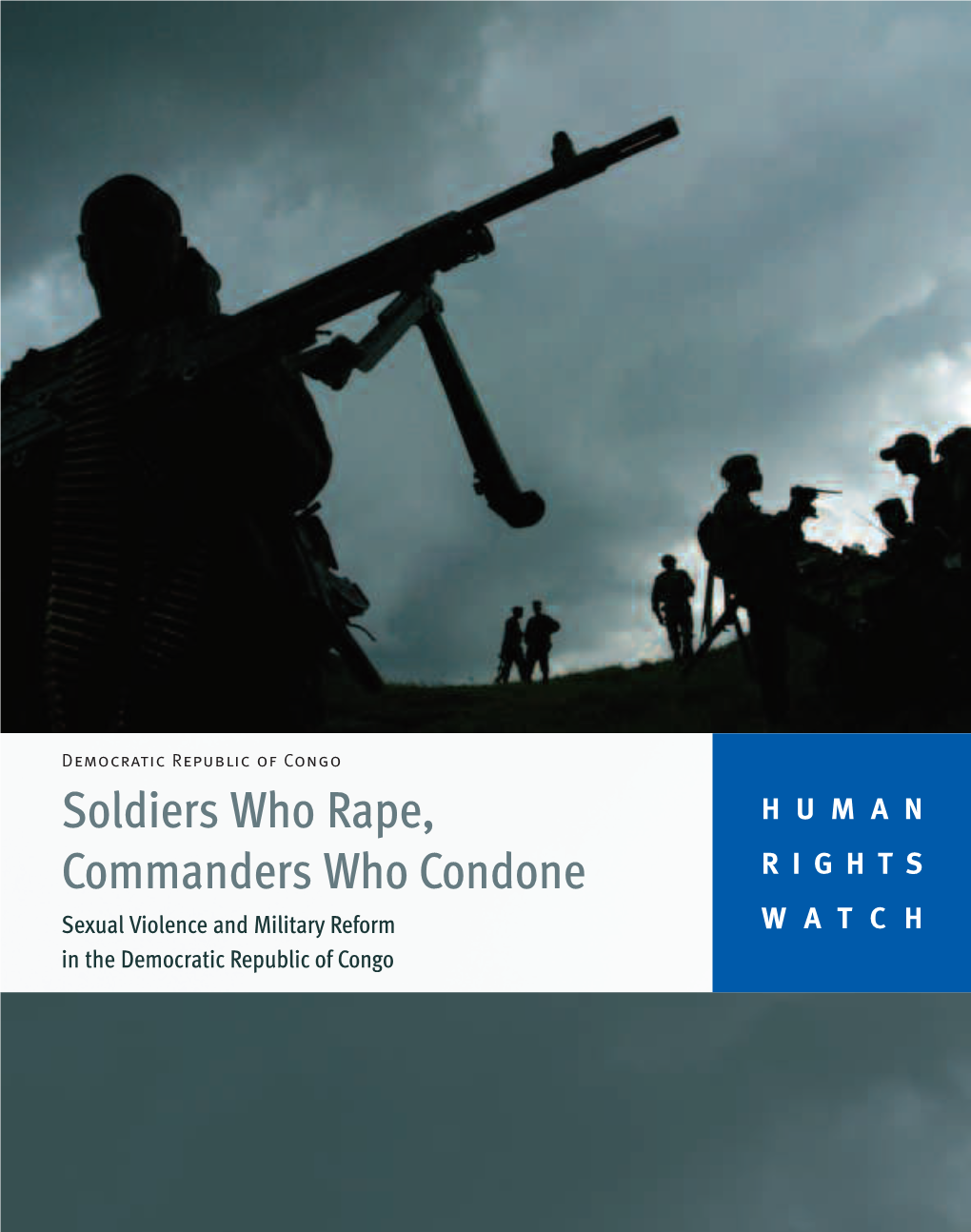 Soldiers Who Rape, Commanders Who Condone