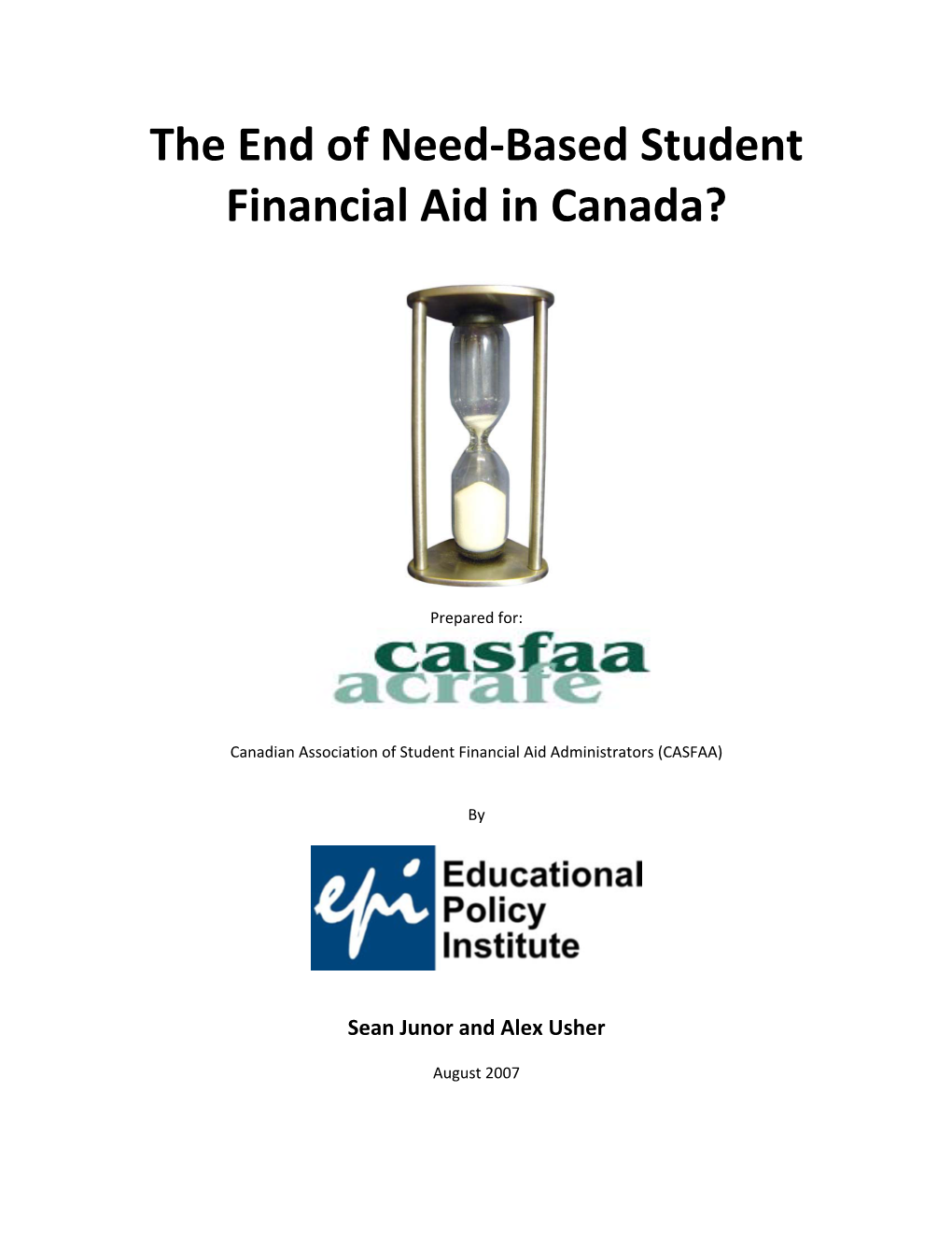 The End of Need-Based Student Financial Aid in Canada?