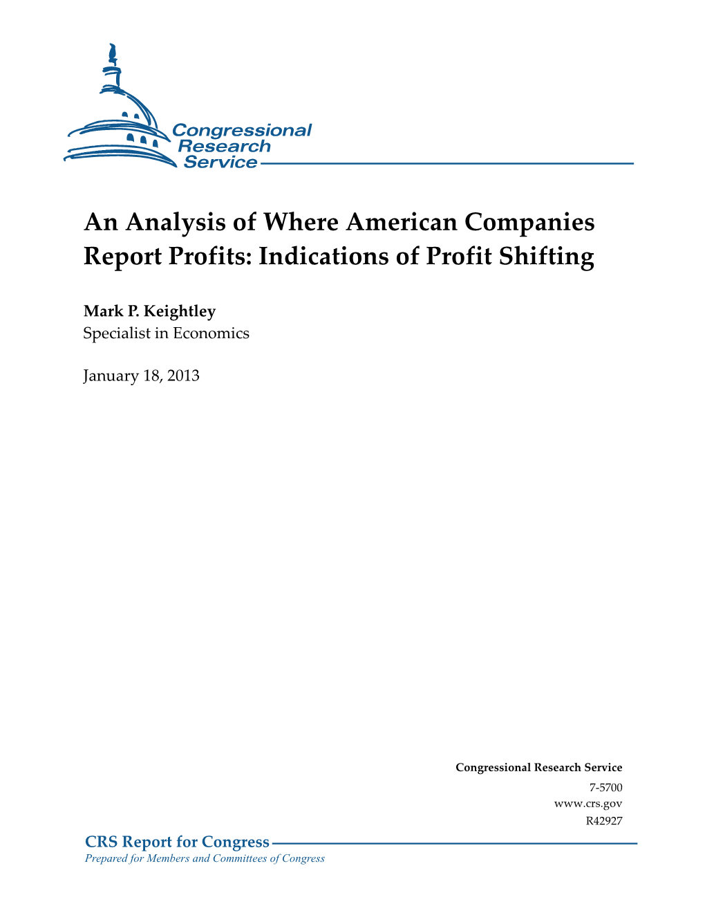 An Analysis of Where American Companies Report Profits: Indications of Profit Shifting