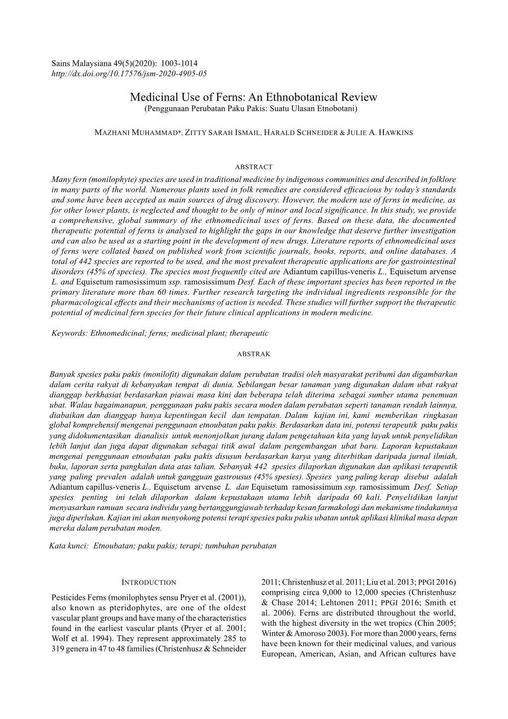 Medicinal Use of Ferns: an Ethnobotanical Review (Penggunaan Perubatan Paku Pakis: Suatu Ulasan Etnobotani)