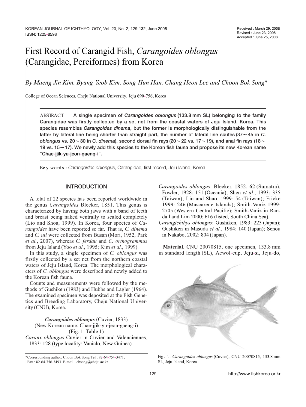 First Record of Carangid Fish, Carangoides Oblongus (Carangidae, Perciformes) from Korea