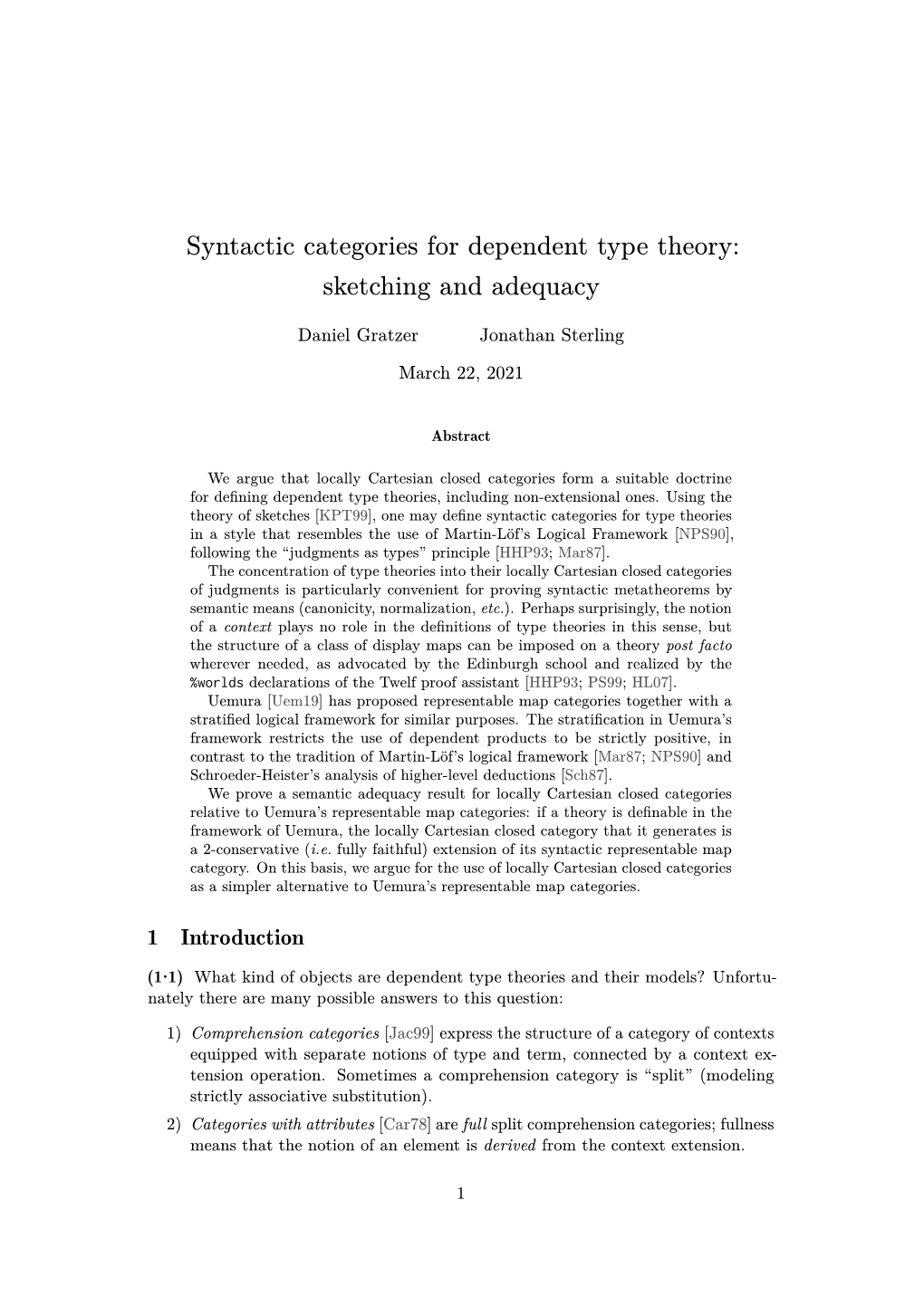 Syntactic Categories for Dependent Type Theory: Sketching and Adequacy