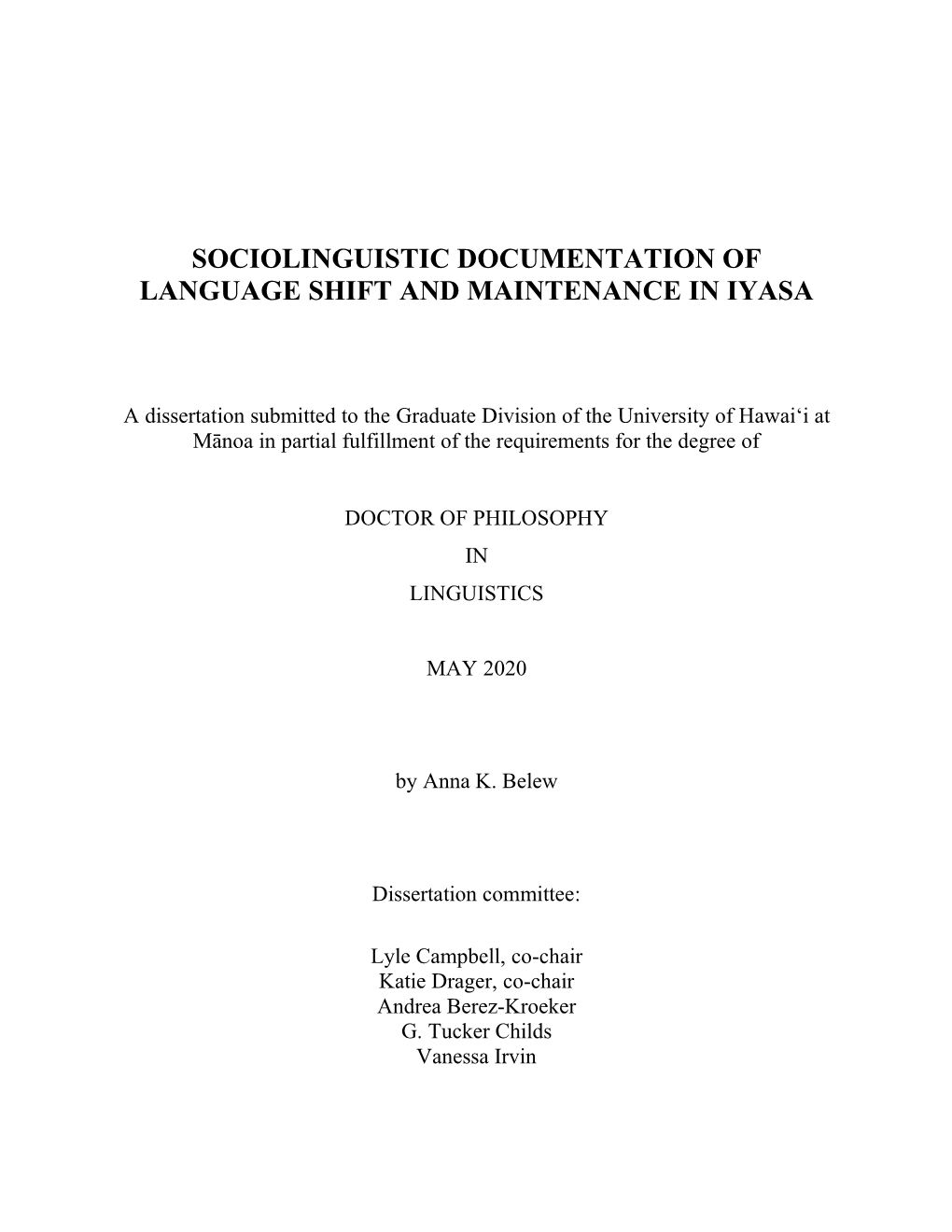 Sociolinguistic Documentation of Language Shift and Maintenance in Iyasa