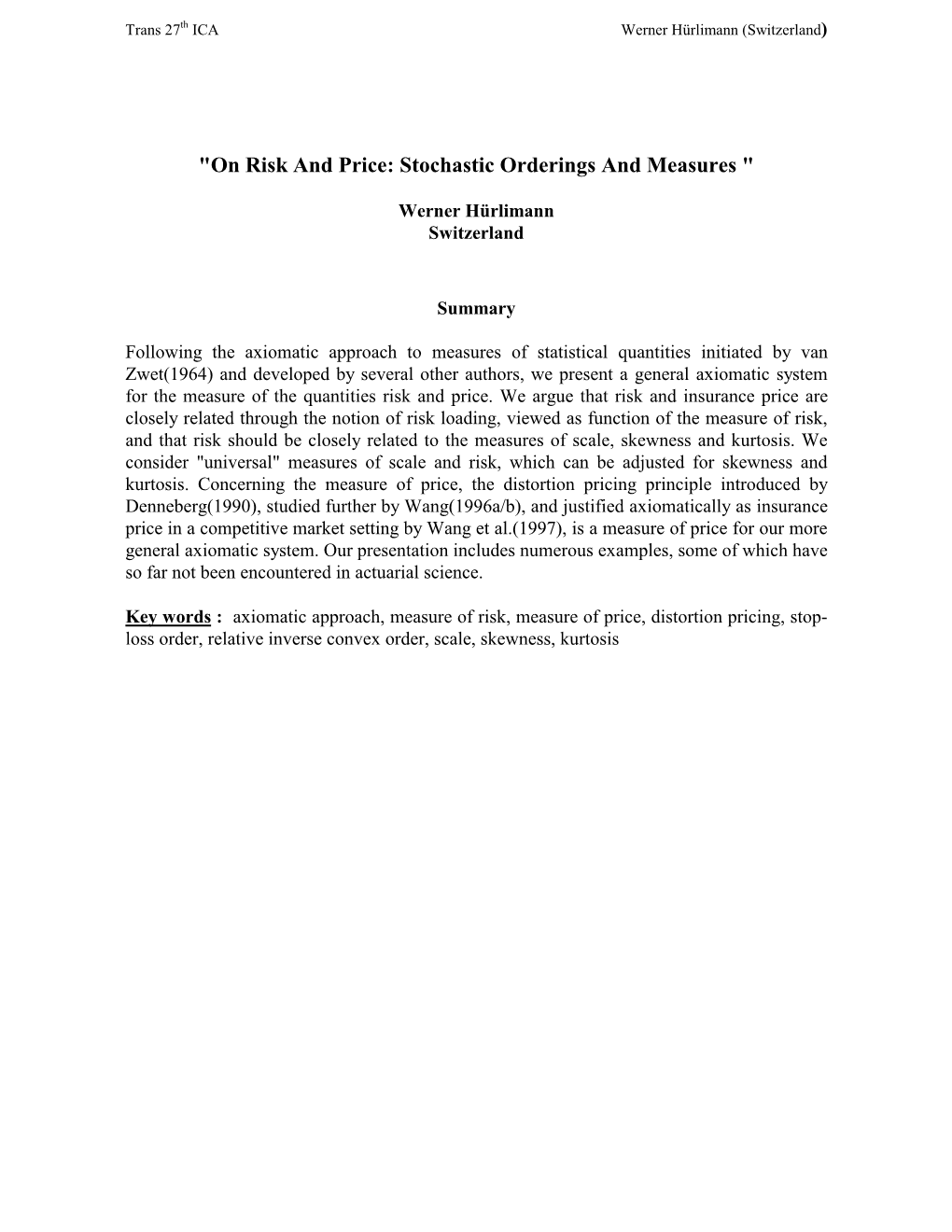 "On Risk and Price: Stochastic Orderings and Measures "