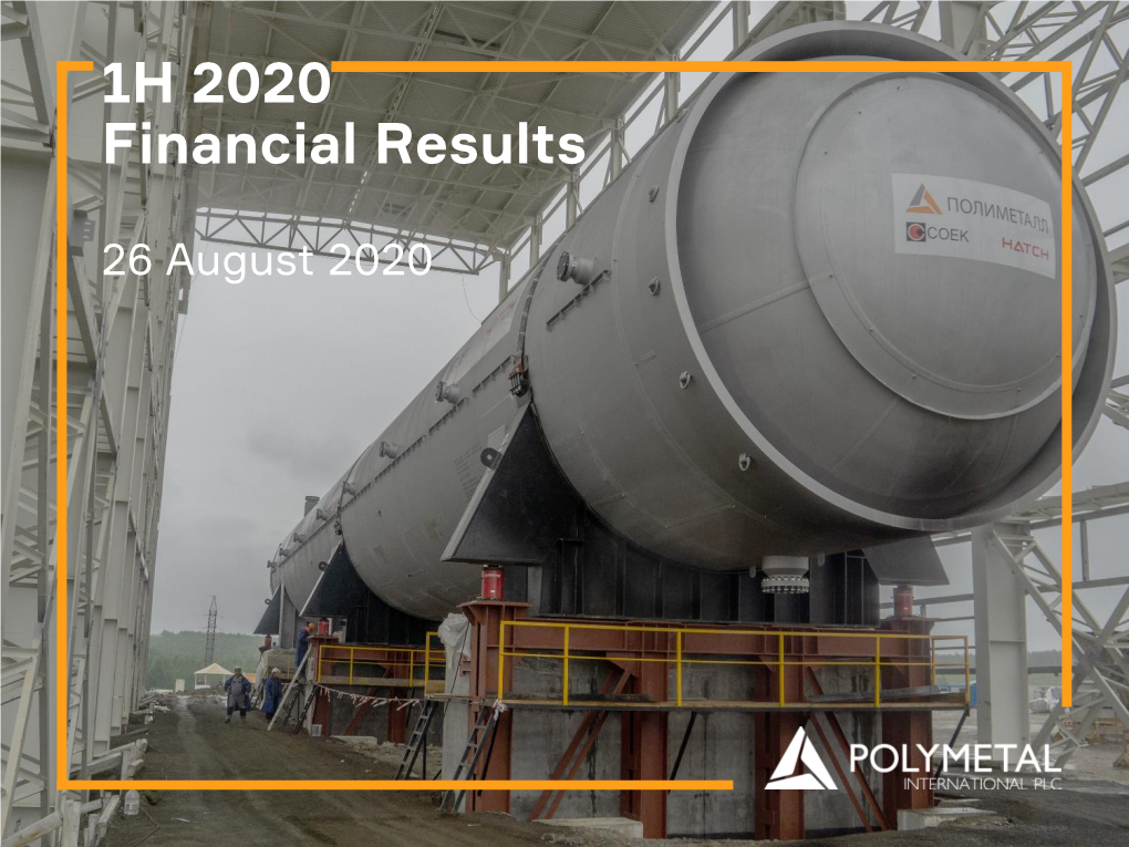 Polymetal: H1 2020 Results Presentation