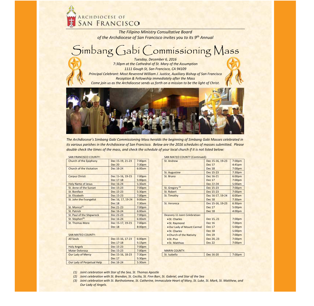 Simbang Gabi Commissioning Mass Tuesday, December 6, 2016 7:30Pm at the Cathedral of St