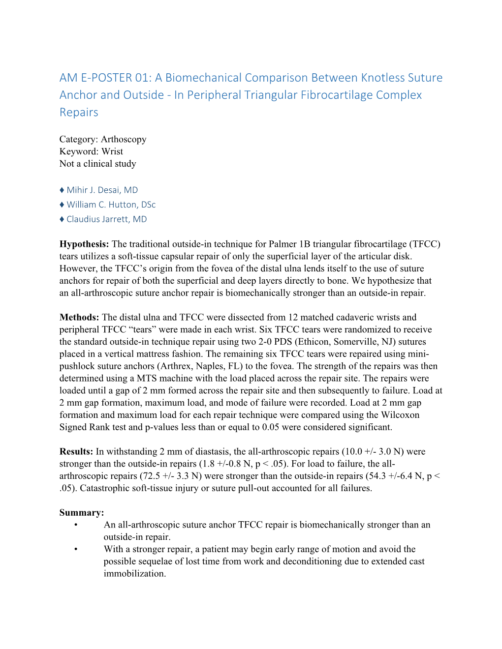 AM E‐POSTER 01: a Biomechanical Comparison Between Knotless Suture Anchor and Outside ‐ in Peripheral Triangular Fibrocartilage Complex Repairs