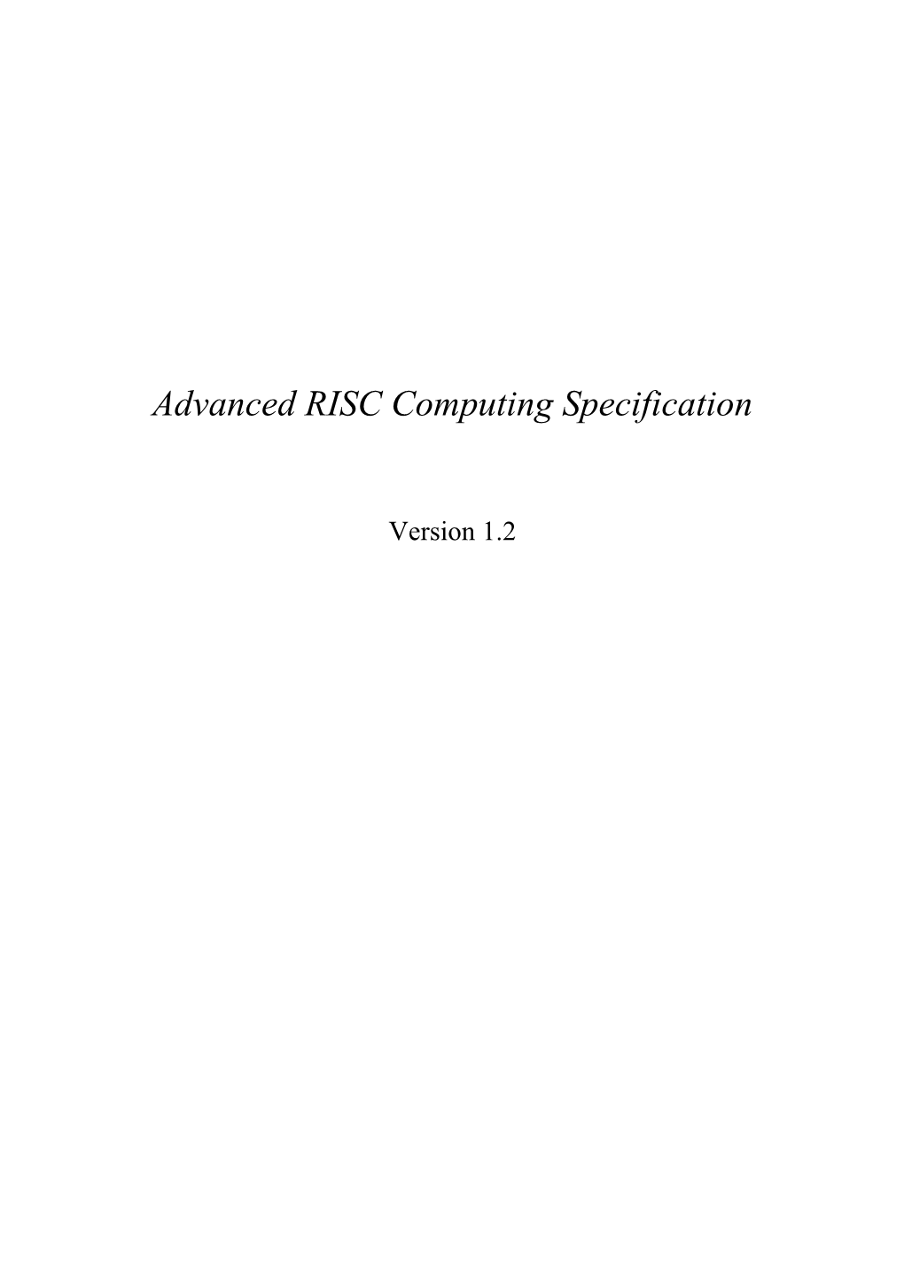 Advanced RISC Computing (ARC) Specification