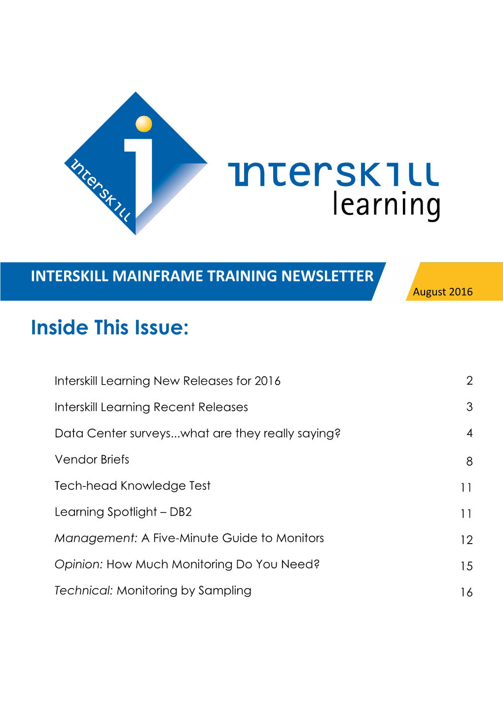 MAINFRAME TRAINING NEWSLETTER August 2016