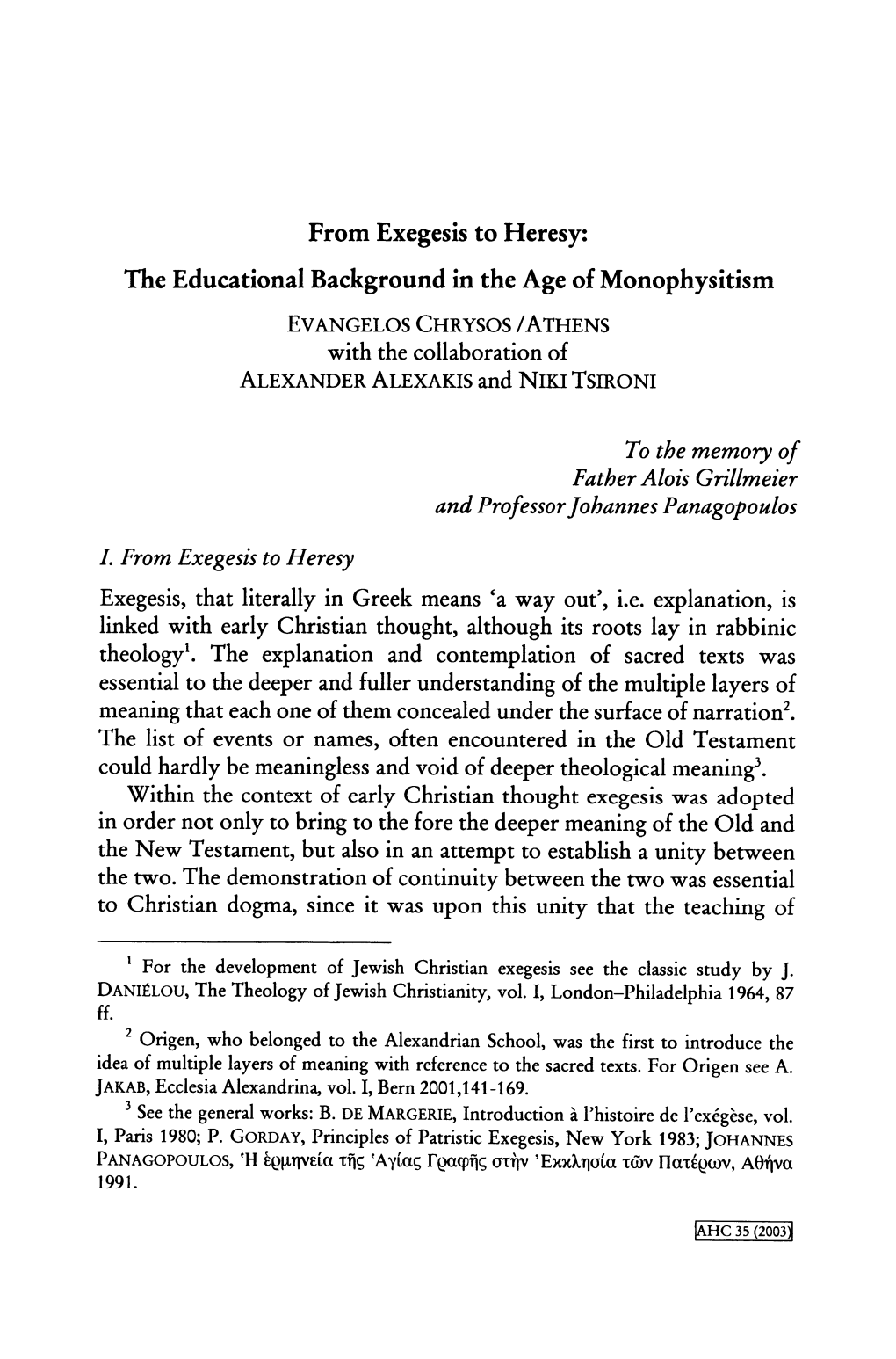 From Exegesis to Heresy: the Educational Background in the Age of Monophysitism