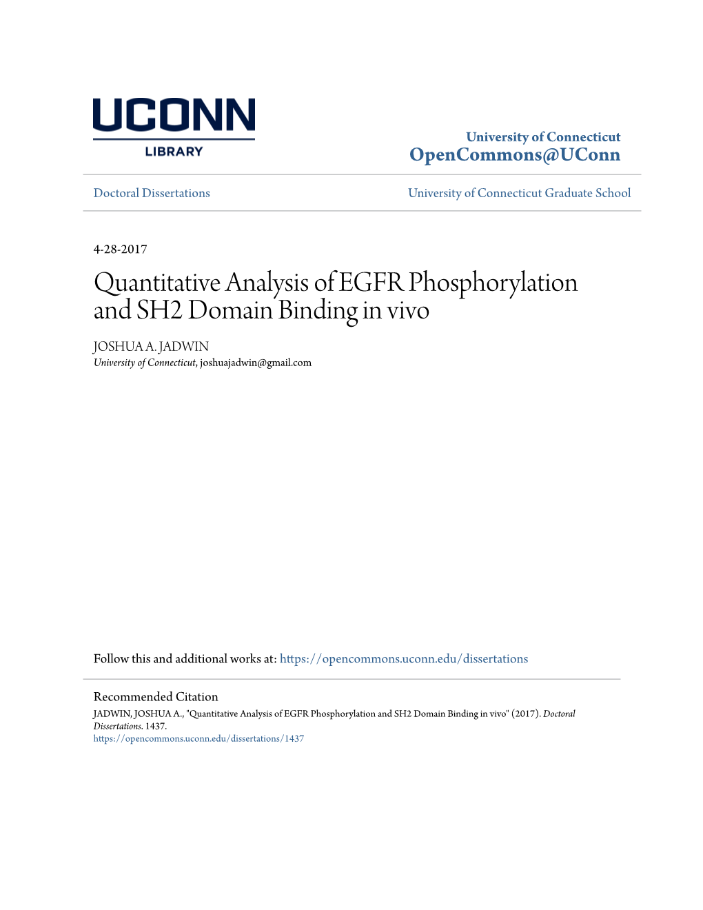 Quantitative Analysis of EGFR Phosphorylation and SH2 Domain Binding in Vivo JOSHUA A