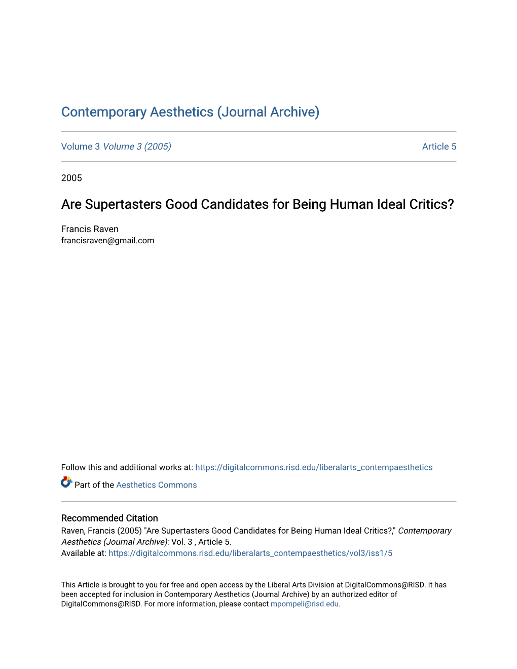 Are Supertasters Good Candidates for Being Human Ideal Critics?