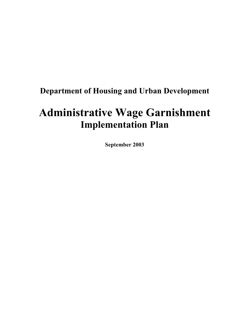 Administrative Wage Garnishment Implementation Plan