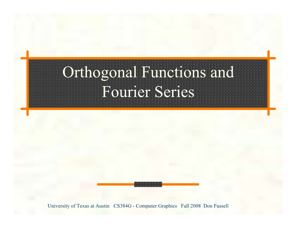 Orthogonal Functions and Fourier Series