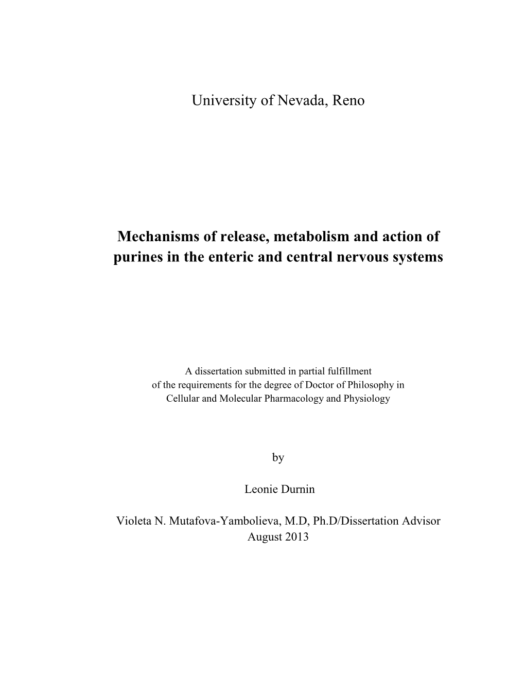 University of Nevada, Reno Mechanisms of Release, Metabolism And