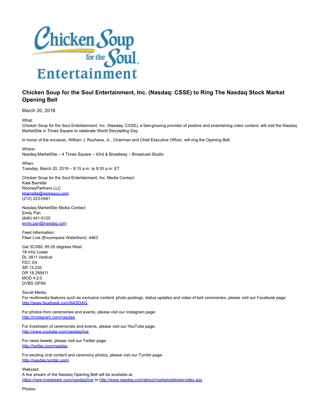 Chicken Soup for the Soul Entertainment, Inc. (Nasdaq: CSSE) to Ring the Nasdaq Stock Market Opening Bell