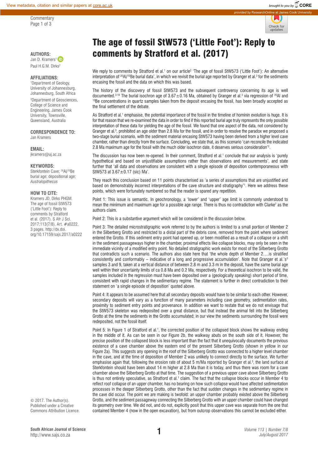 The Age of Fossil Stw573 ('Little Foot'): Reply to Comments by Stratford Et Al