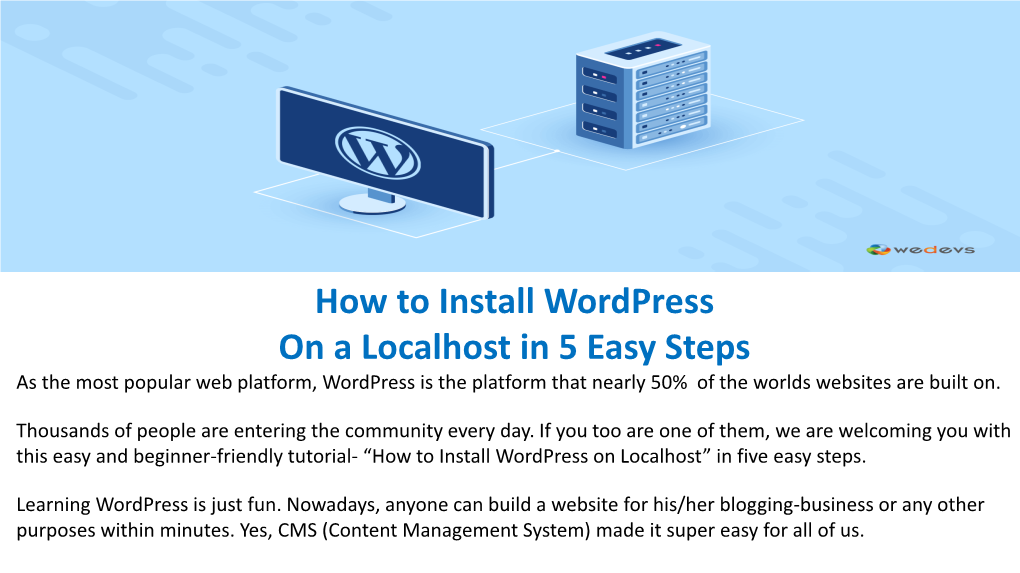 How to Install Wordpress on a Localhost in 5 Easy Steps