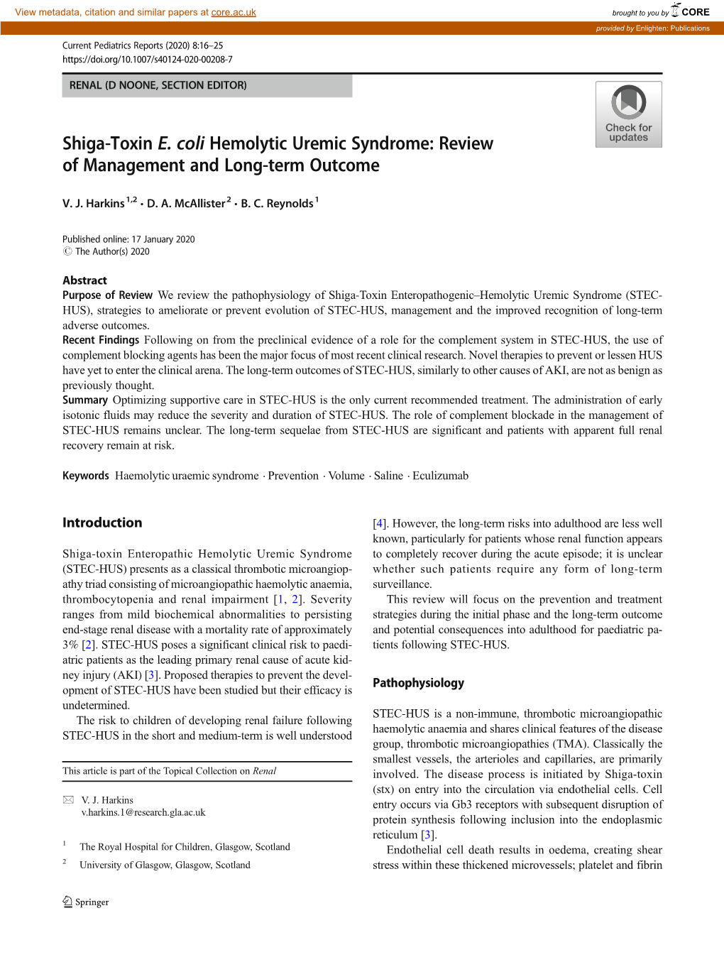 Shiga-Toxin E. Coli Hemolytic Uremic Syndrome: Review of Management and Long-Term Outcome
