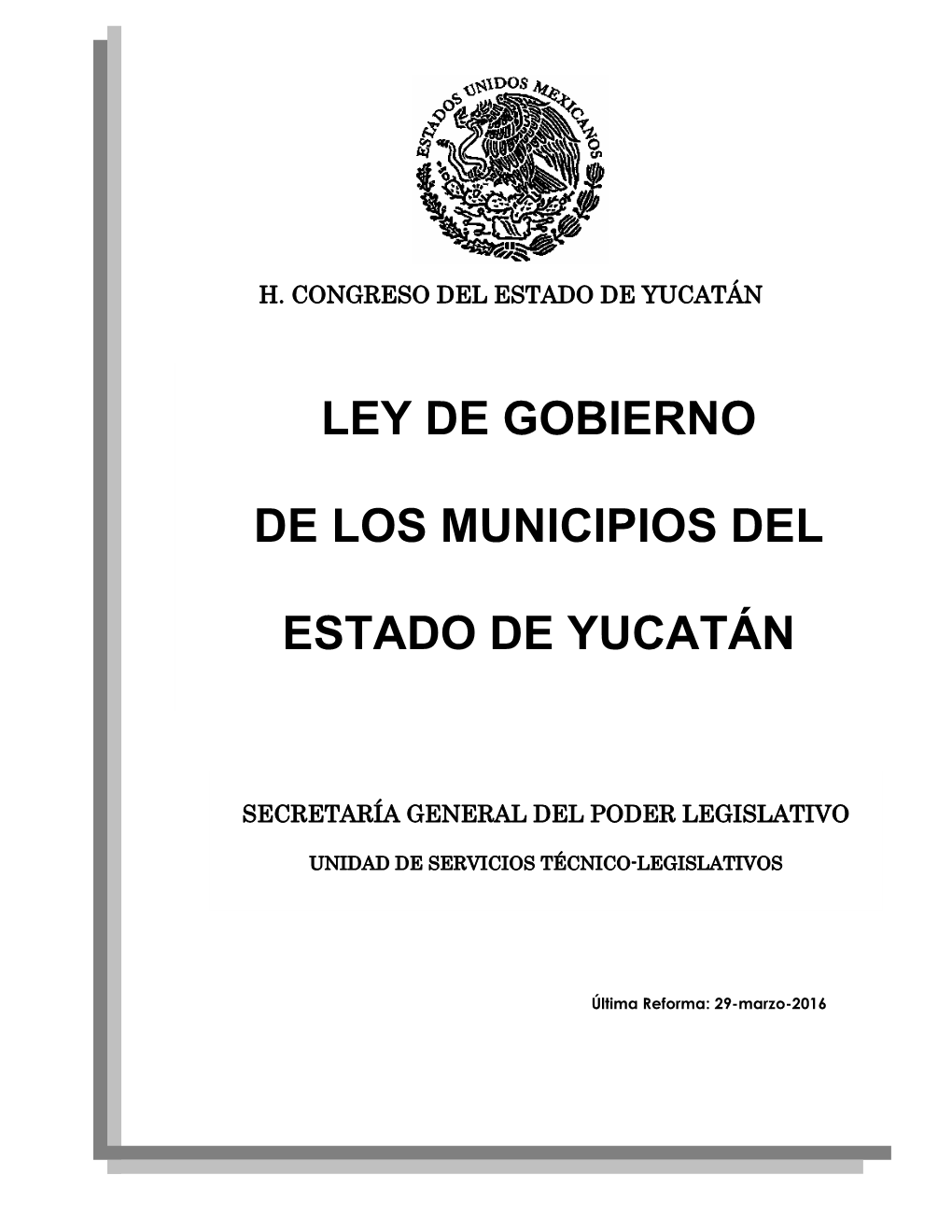 El Congreso Del Estado Libre Y Soberano De Yucatán