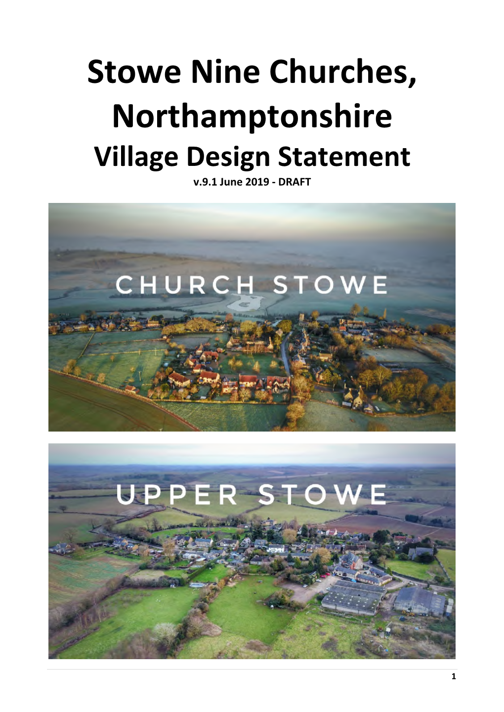 Stowe Nine Churches, Northamptonshire Village Design Statement V.9.1 June 2019 - DRAFT