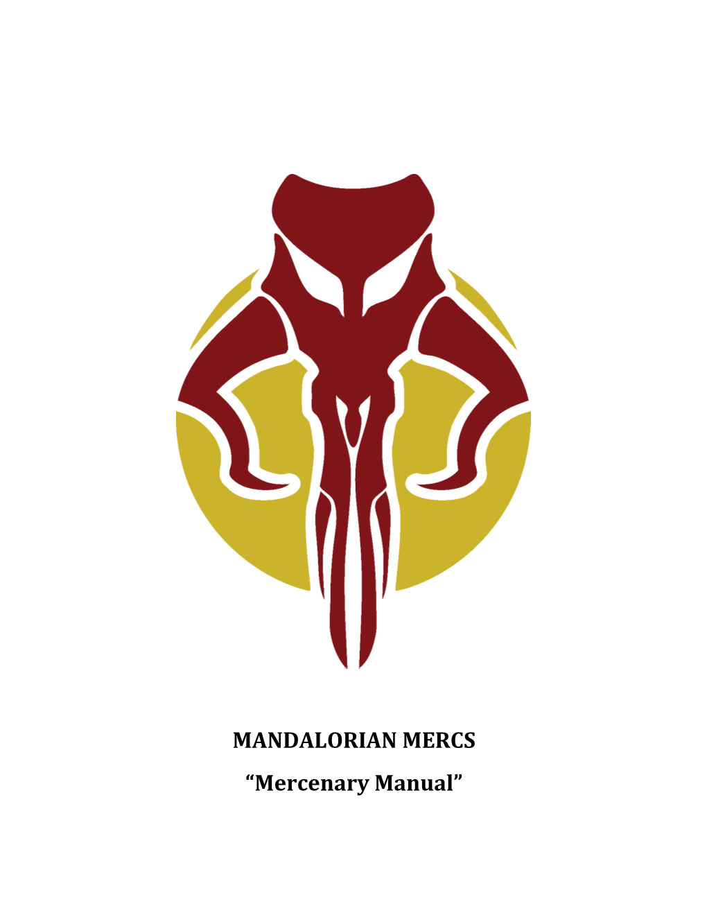 MANDALORIAN MERCS “Mercenary Manual”